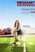 Necessary Roughness ( S3 , Ep 10)
