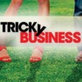 Tricky Business (S1,Ep 9)
