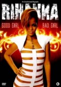 Rihanna: Good Girl, Bad Girl