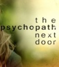 The Psychopath Next Door (S1, Ep 1)