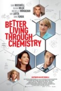 Better Living Through Chemistry (100%)