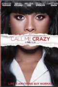 Call Me Crazy: A Five Film (100%)